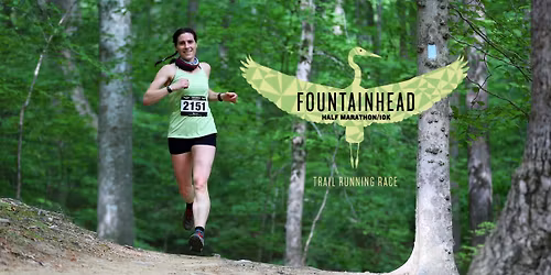 Fountainhead Half Marathon\/10K Trail Running Race