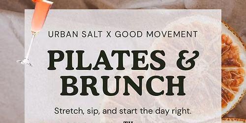 Good Movement Pilates & Brunch 