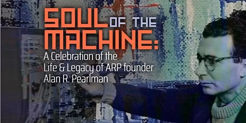SOUL OF THE MACHINE ARP - Tribute CD Release Party