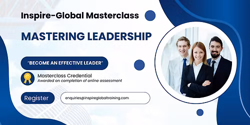 Mastering Leadership Masterclass - MANCHESTER