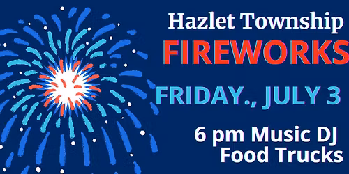 Hazlet Fireworks Display