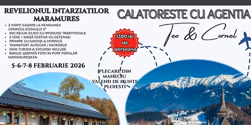 REVELIONUL INTARZIATILOR MARAMURES-CONACUL COSAULUI