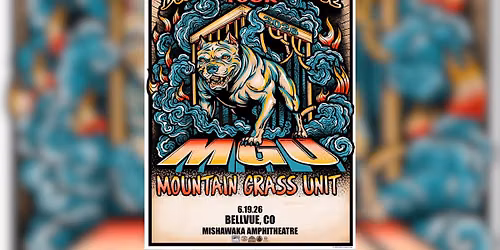 An Evening with Mountain Grass Unit: Dog's Out the Cage Tour