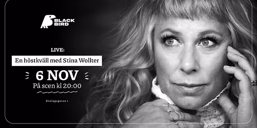 En h\u00f6stkv\u00e4ll med Stina Wollter | Blackbird Uppsala