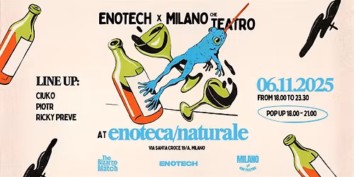 Enotech x Milano che Teatro @enoteca\/naturale