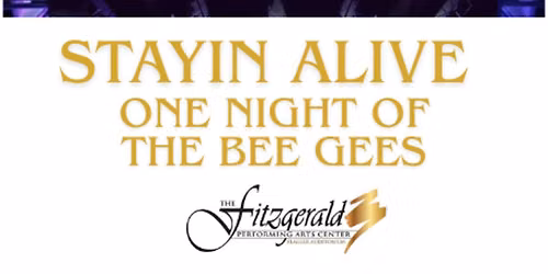 Stayin' Alive - One Night of the Bee Gees
