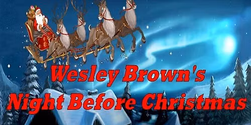 Wesley Brown's Night Before Christmas-Gifts for Special Needs Children