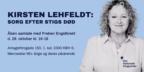 Kirsten Lehfeldt og Preben Engelbrekt i en samtale om sorgen