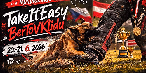 \ud83d\udd25 Otev\u0159en\u00e9 Mistrovstv\u00ed \u010cesk\u00e9 a Rakousk\u00e9 republiky v Mondioringu \ud83d\udd25 TakeItEasy \u2013 BerToVKlidu 2026