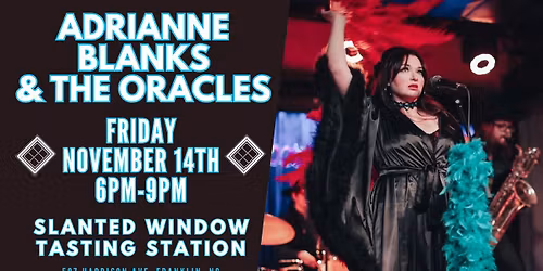 LIVE MUSIC - Adrianne Blanks & The Oracles