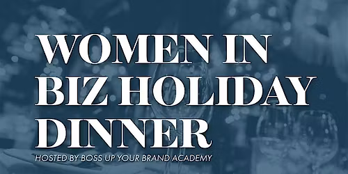 Women in Biz Holiday Dinner