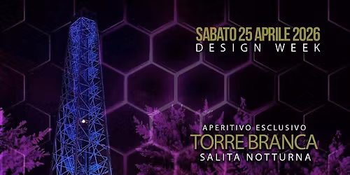 FUORISALONE 2026 | Aperitivo e Salita Torre Branca by Milano To Be