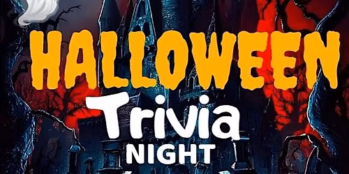 HALLOWEEEN TRIVIA NIGHT!