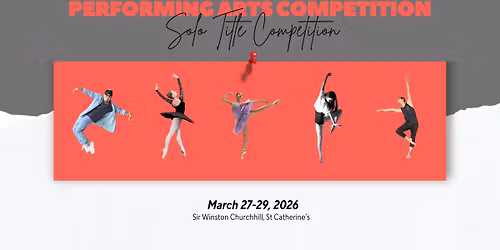 Performing Arts Competitions & Solo Title Competition