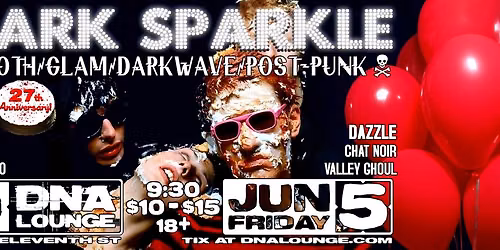 Dark Sparkle's 27th Anniversary Party! 06-05-26