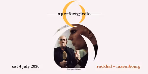 A PERFECT CIRCLE \u2022 Rockhal, Luxembourg