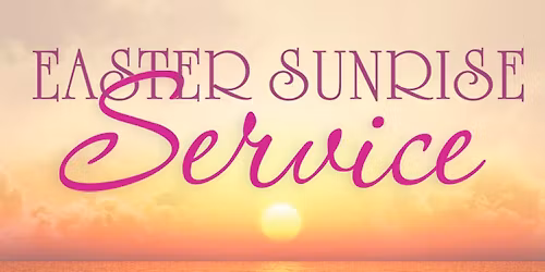 Community Sunrise Easter Service