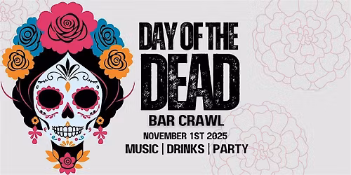 Detroit Greektown Day of The Dead Bar Crawl - Dia De Muertos