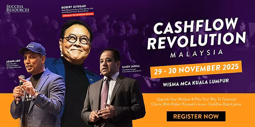 CASHFLOW REVOLUTION - MALAYSIA DATE: 29-30 November 2025