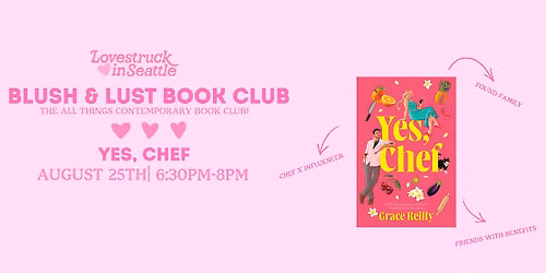 Blush & Lust Book Club | Yes, Chef