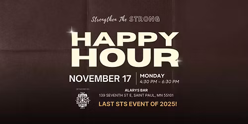 Strengthen the Strong Happy Hour - November 17th