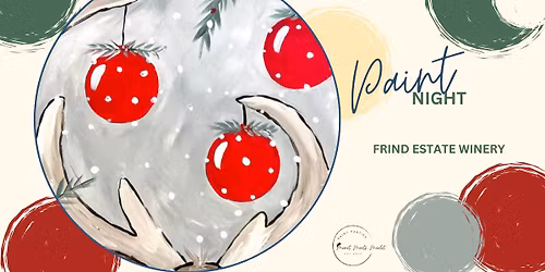 PAINT & SIP AT FRIND ESTATE WINERY