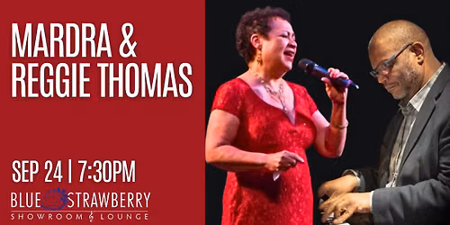 Mardra & Reggie Thomas