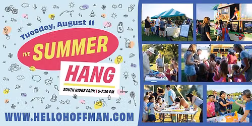 Hello Hoffman Summer Hang