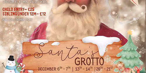 Santa's Grotto at Mini Valley Kids Winter Wonder Valley Festive indoor fun