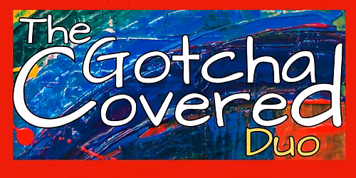 Gotcha Covered Duo is Back at Bacaro!