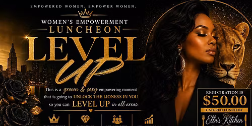 Level Up Women's Empowerment Luncheon