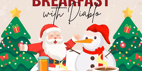 Breakfast with Diablo