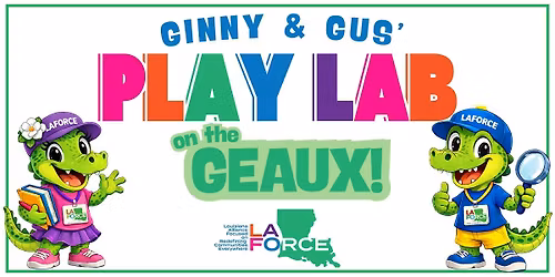 Ginny & Gus' Play Lab on the GEAUX