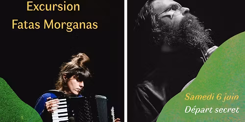 EXCURSION FATAS MORGANAS depuis Brest \ud83c\udf0a 