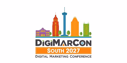 DigiMarCon South 2027 - Digital Marketing, Media & Advertising Conference
