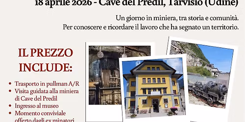 CUORI DI CARBONE \u2013 In Viaggio nella Memoria (Cave del Predil, Tarvisio: 18\/04\/2026)