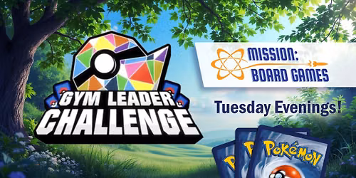 Pok\u00e9mon Gym Leader Challenge - Weekly Tournament