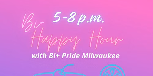 Bi+ Happy Hour