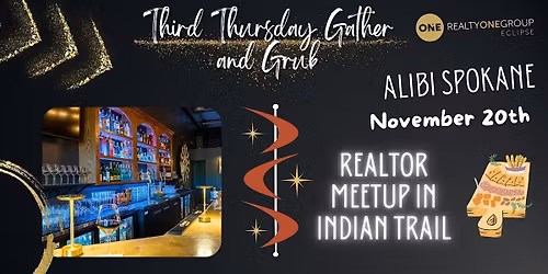 Third Thursday Gather and Grub Realtor Meetup