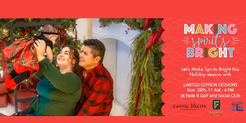 $99 Holiday Heirloom Sessions • Nov 29 • 11–4 • Benefits The Tivis Project