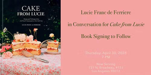 Lucie Franc de Ferriere in Conversation for Cake From Lucie