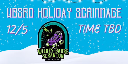 WBSRD Holiday Open Scrimmage