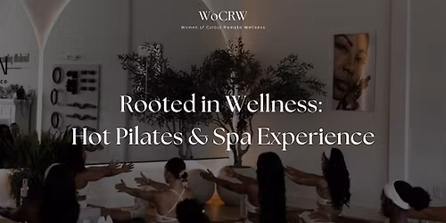 Rooted in Wellness: Hot Pilates & Spa Experience
