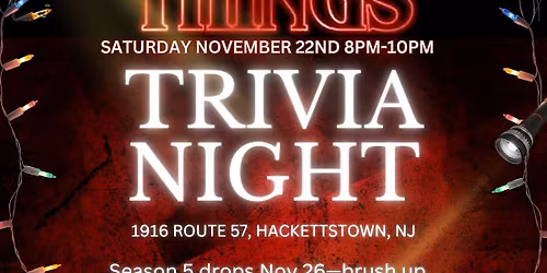 STRANGER THINGS Trivia Night!