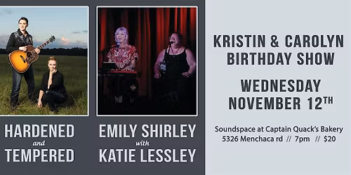 Hardened & Tempered with Emily Shirley and Katie Lessley
