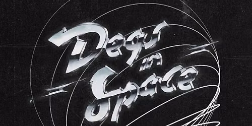 DEGS IN SPACE & MATURE AGE WAGES | FREE ENTRY!