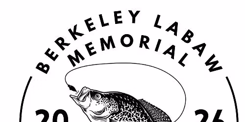 Berkeley LaBaw 6th Annual Memorial Speckled Perch Tournament 