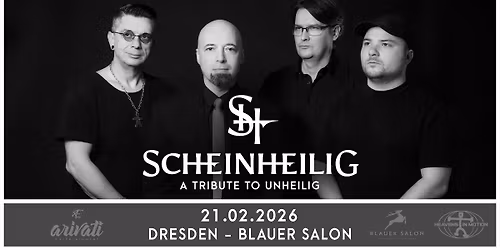 Scheinheilig - A Tribute To Unheilig \u2022 21.02.2026 \u2022 Dresden