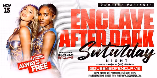Enclave After Dark | Saturday Night