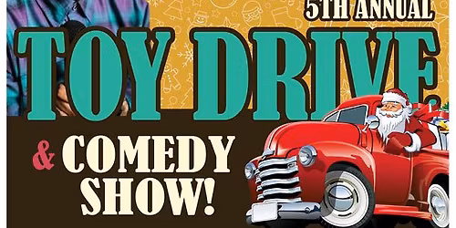 AJ Wilkerson 5th Annual Toy Drive & Comedy Show